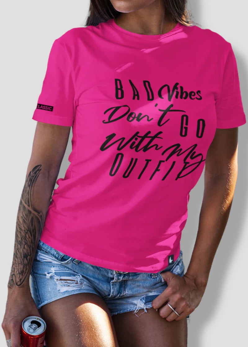Loyalty Vibes Loyalty Vibes Bad Vibes Don't Go With My Outfit Tee Pink Black Women's