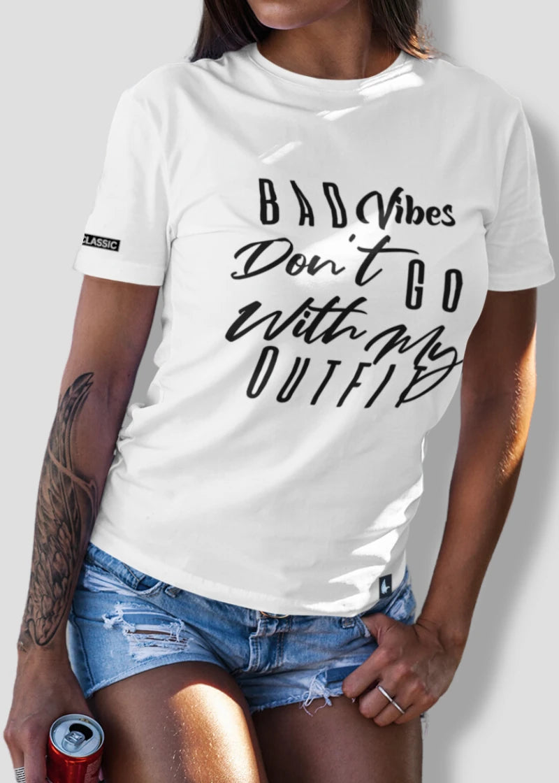 Loyalty Vibes Loyalty Vibes Bad Vibes Don't Go With My Outfit Tee White Women's
