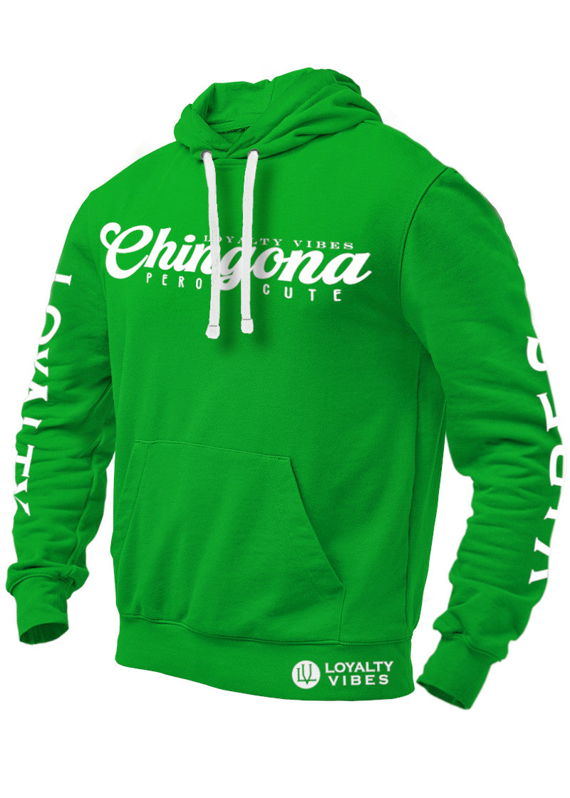 Loyalty Vibes Loyalty Vibes Chingona Pero Cute Graphic Hoodie Green
