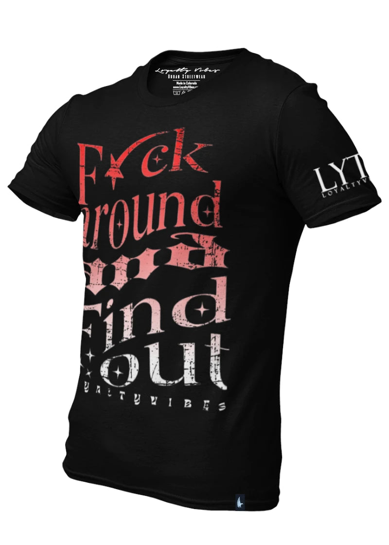 Fck Around Find Out Urban Tee Black Cherry - Loyalty Vibes