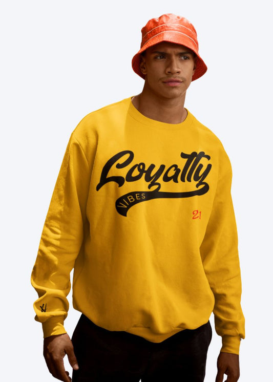 Loyalty Force Sweatshirt Gold Loyalty Vibes