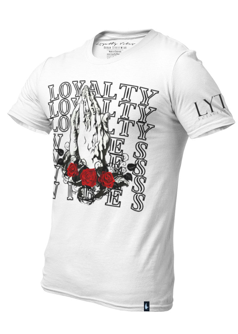 Loyalty Vibes Loyalty Prayer Graphic T-Shirt White Loyalty Vibes