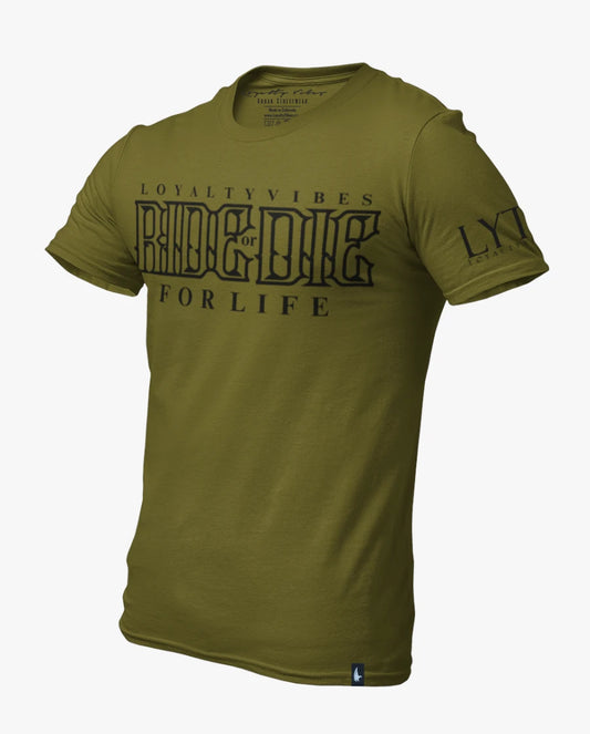 Loyalty Vibes Classic Ride Or Die Tee Military Green / Black