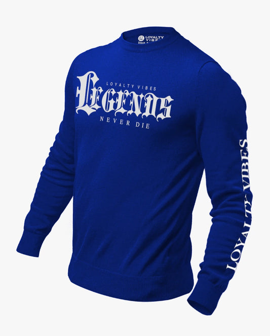Loyalty Vibes Legends Never Die Sweatshirt Blue