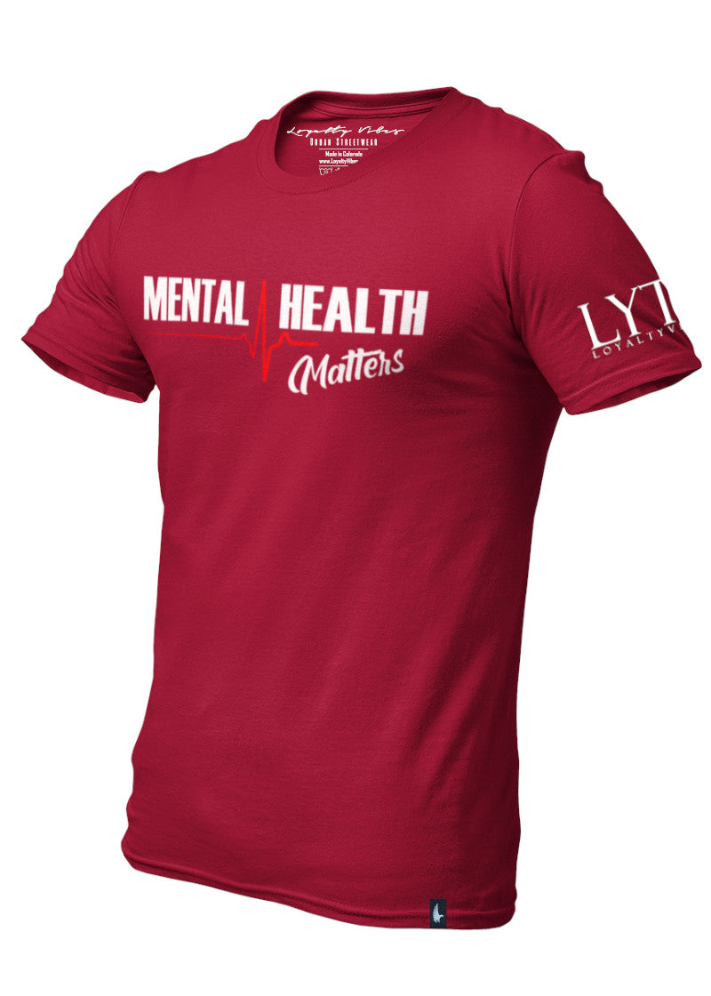 Loyalty Vibes Mental Health Matters T-Shirt Burgundy