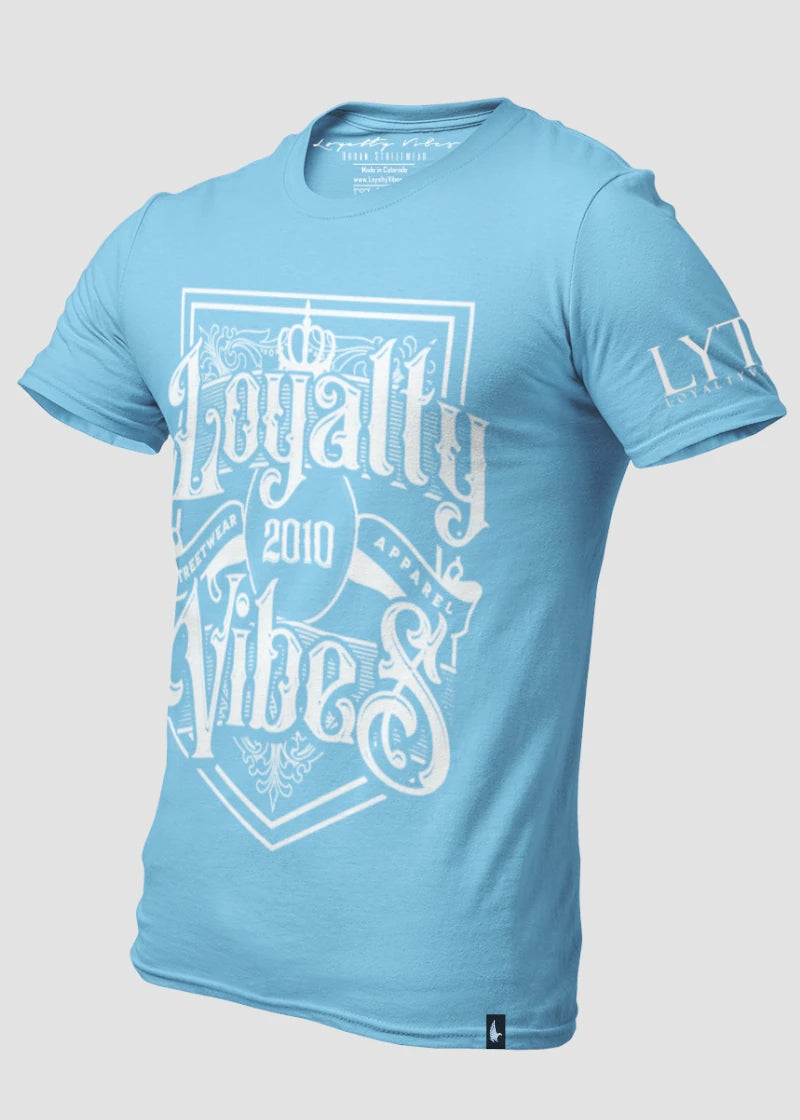 Loyalty Vibes Royalty T-Shirt Baby Blue Loyalty Vibes