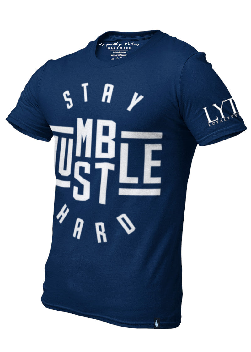 Loyalty Vibes Stay Humble Hustle Hard Graphic Tee Navy Blue Loyalty Vibes