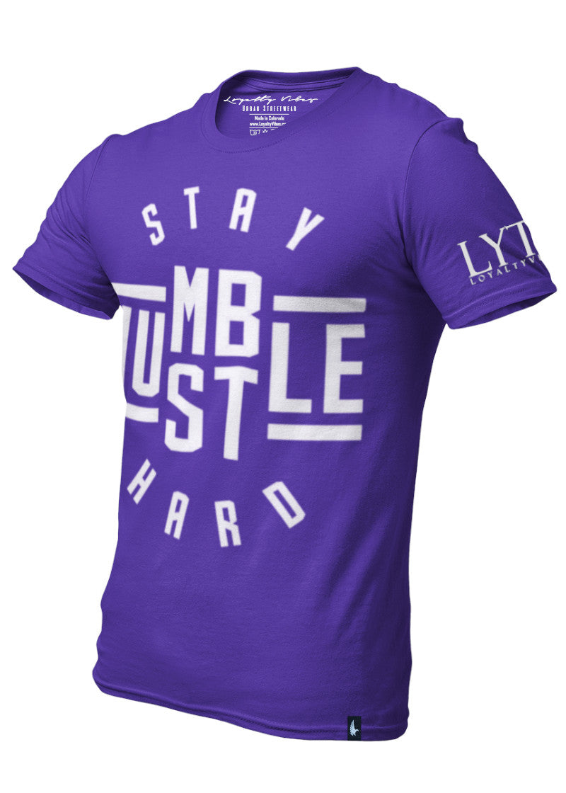 Loyalty Vibes Stay Humble Hustle Hard Graphic Tee Purple Loyalty Vibes