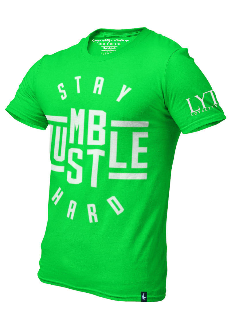 Loyalty Vibes Stay Humble Hustle Hard Graphic Tee Tiger Green Loyalty Vibes