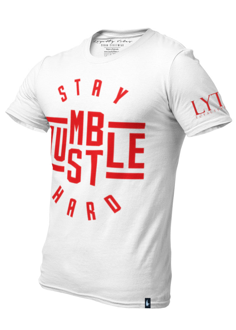 Loyalty Vibes Stay Humble Hustle Hard Graphic Tee White Red Loyalty Vibes