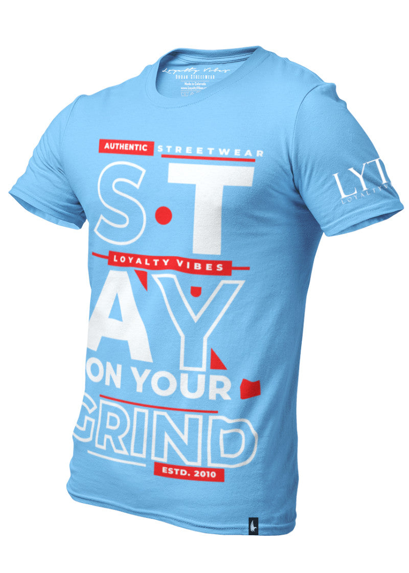 Loyalty Vibes Stay On Your Grind Graphic T-Shirt Baby Blue Red White Loyalty Vibes