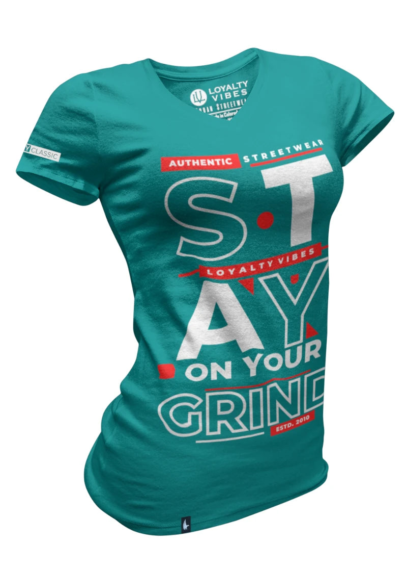 Loyalty Vibes Loyalty Vibes Women's Stay On Your Grind V-Neck Tee Ocean Green