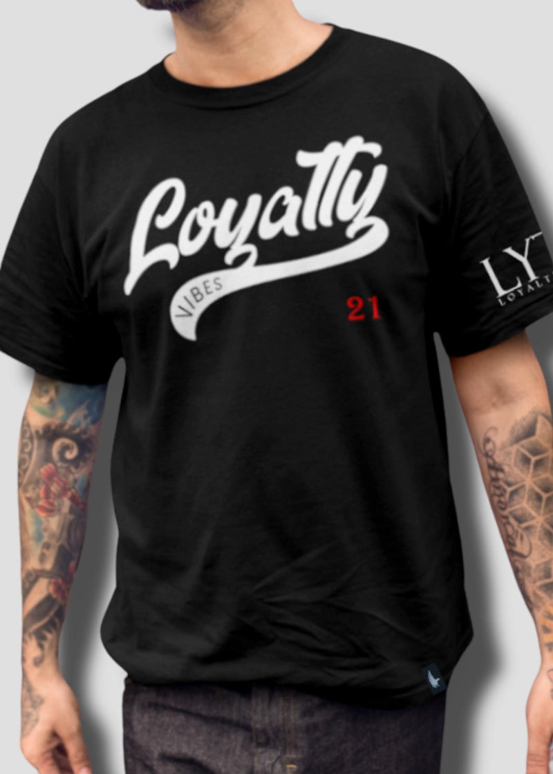 Loyalty Vibes Varsity 21 Loyalty T-Shirt Loyalty Vibes
