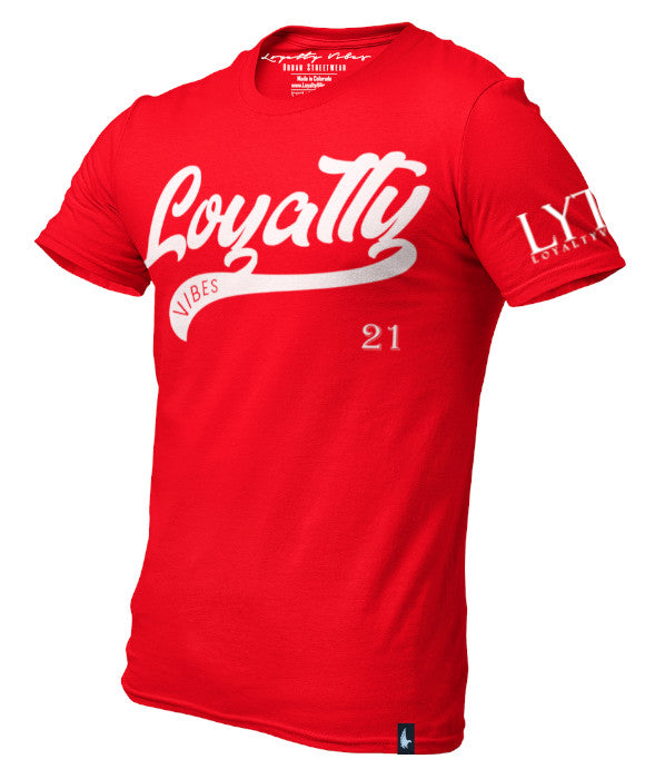 Loyalty Vibes Varsity 21 Loyalty T-Shirt Red Loyalty Vibes