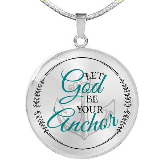 Let God Be Your Anchor Necklace Luxury Necklace (Silver) No Loyalty Vibes