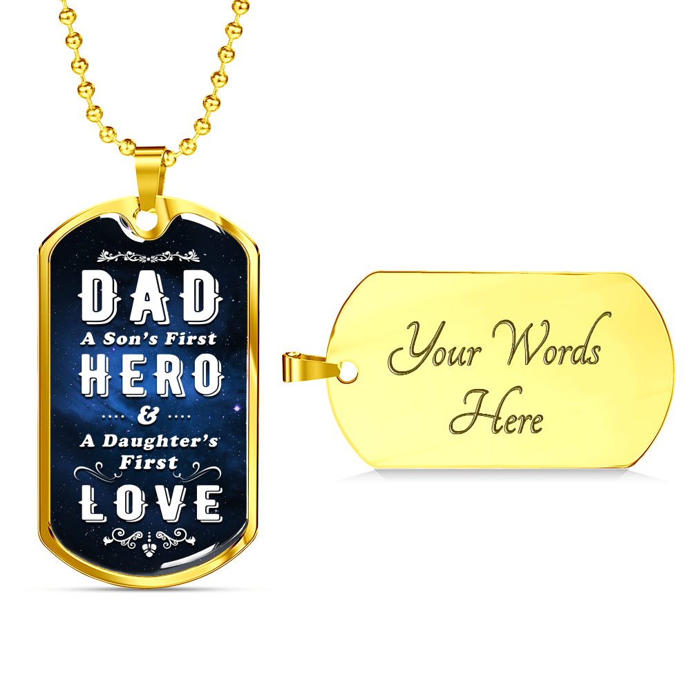 Loyalty Vibes A Dad's First Dog Tag Necklace Military Chain (Gold) Yes
