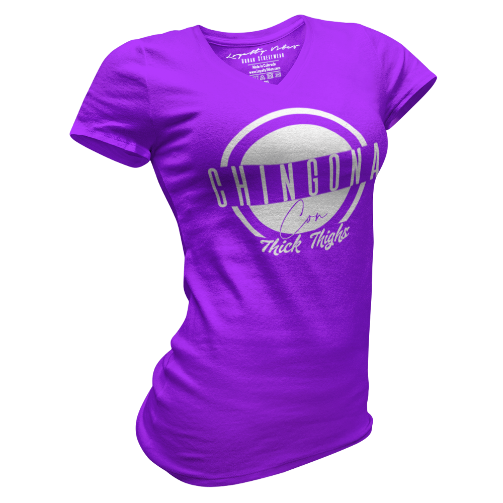 Loyalty Vibes Chingona Con Thick Thighs V-Neck Tee Purple White Loyalty Vibes