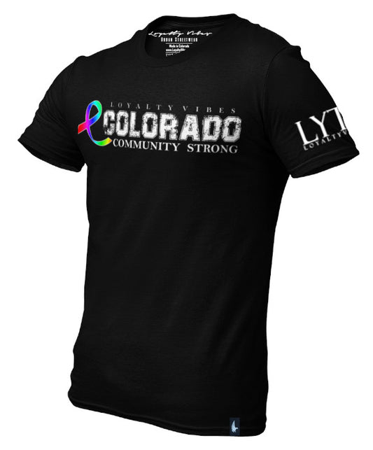 Loyalty Vibes Colorado Community Strong Graphic Tee Black Loyalty Vibes