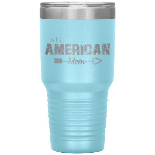All American Mom Tumbler Light Blue Loyalty Vibes