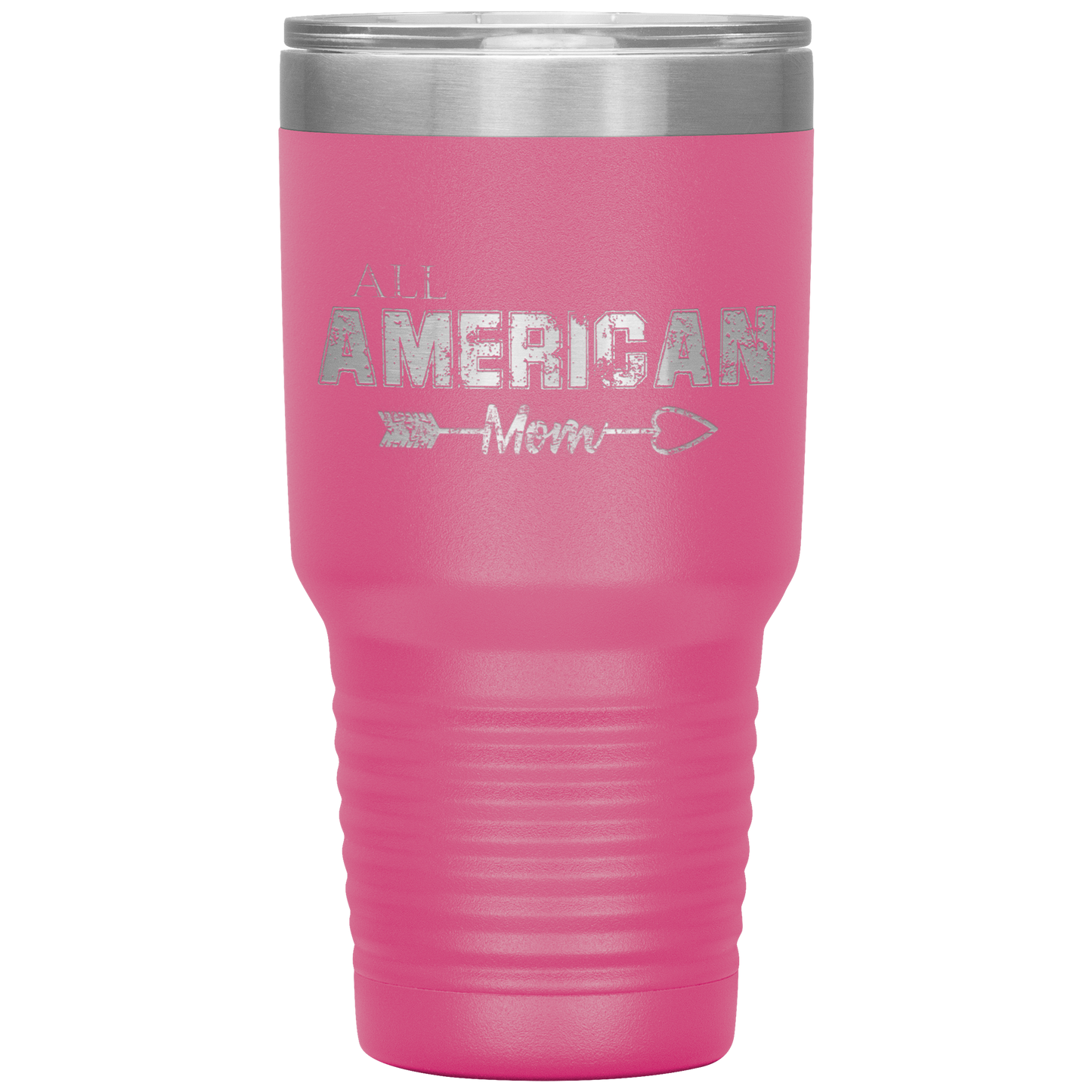 Loyalty Vibes All American Mom Tumbler Pink