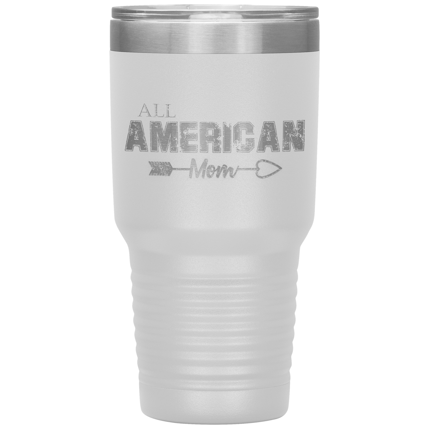 Loyalty Vibes All American Mom Tumbler White