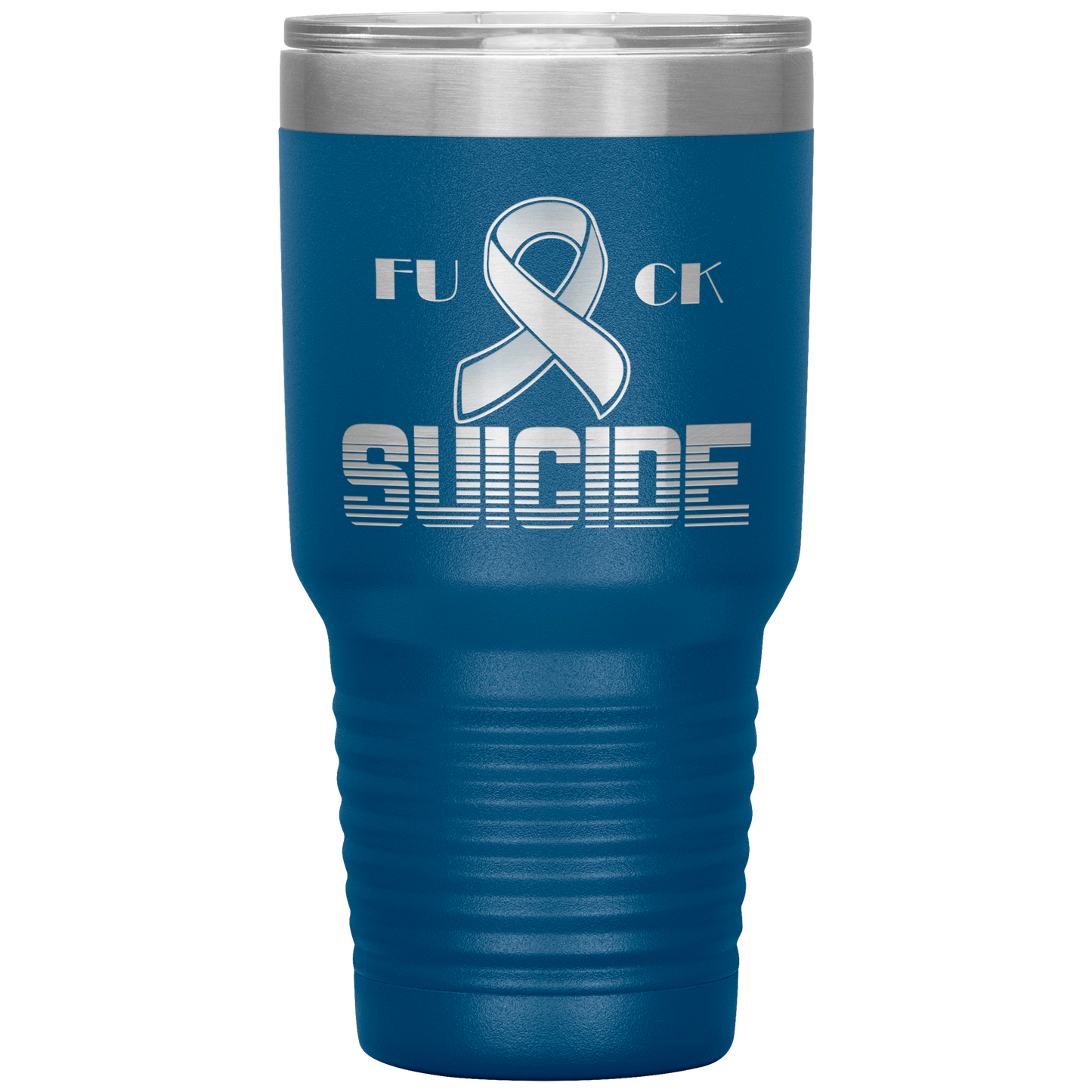 Fk Suicide Tumbler Blue 30 oz. - Loyalty Vibes