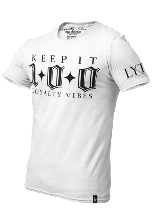 Loyalty Vibes Keep It 100 T-Shirt White Loyalty Vibes