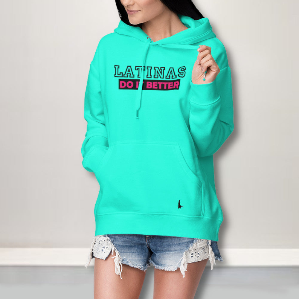 Loyalty Vibes Latinas Do It Better Hoodie Teal Loyalty Vibes