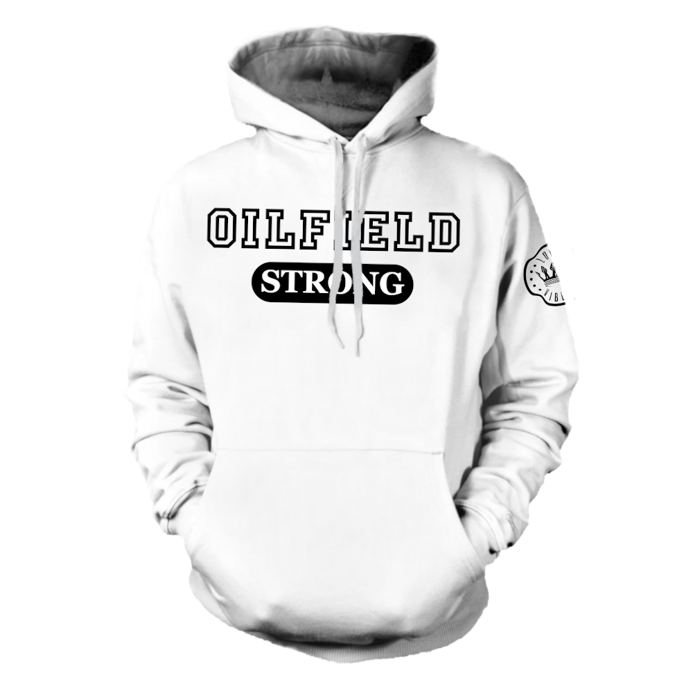 Loyalty Vibes Oilfield Strong Pullover Hoodie White