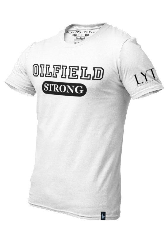 Loyalty Vibes Loyalty Vibes Oilfield Strong Graphic T-Shirt White