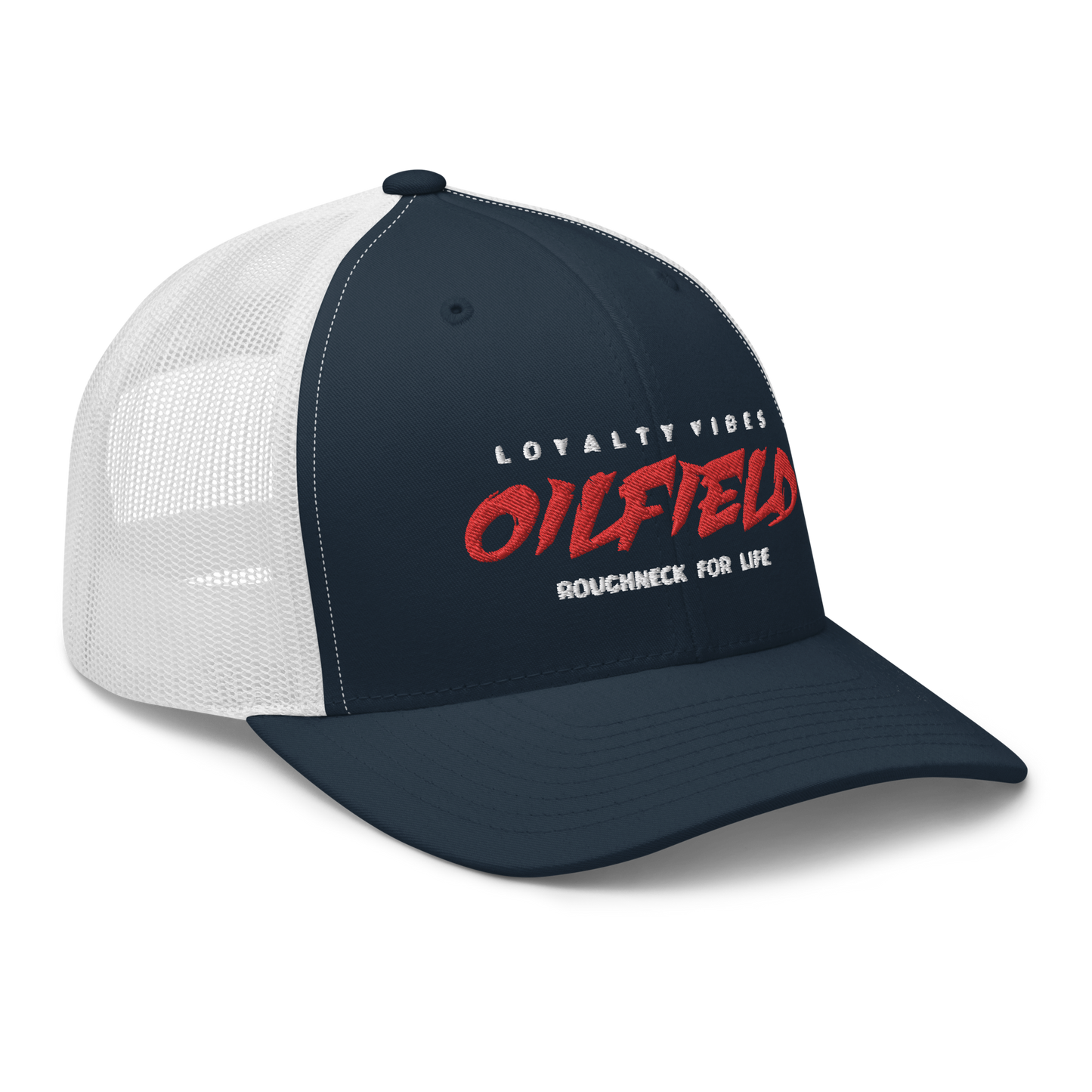 Loyalty Vibes Loyalty Vibes Oilfield Roughneck Trucker Hat Navy Blue White One size