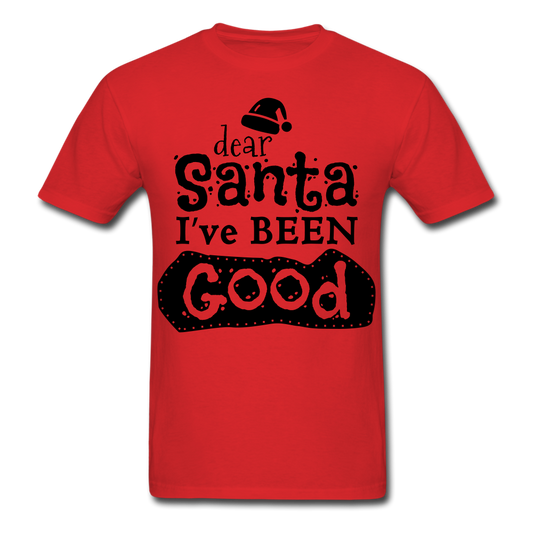 Santa Shirt Been Good red Loyalty Vibes
