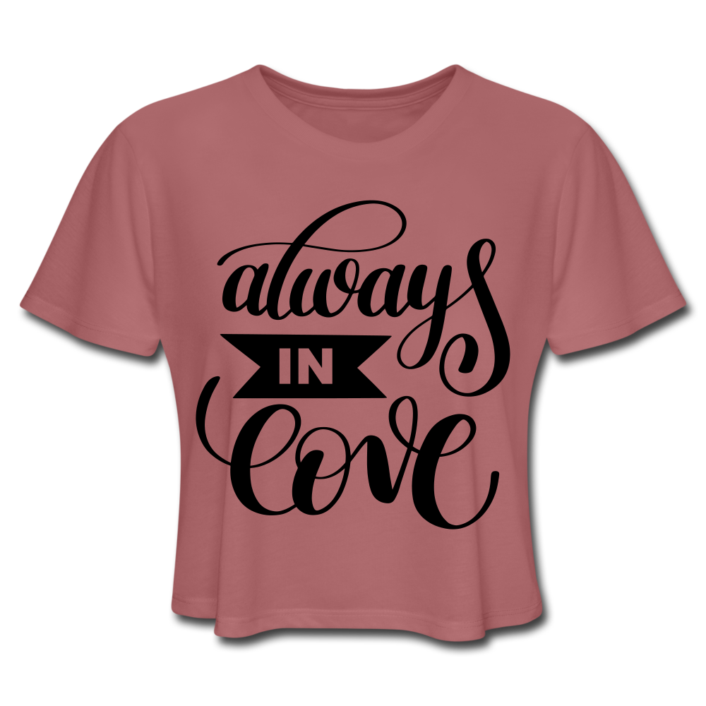 Loyalty Vibes Baydify Cropped Love Tee Mauve