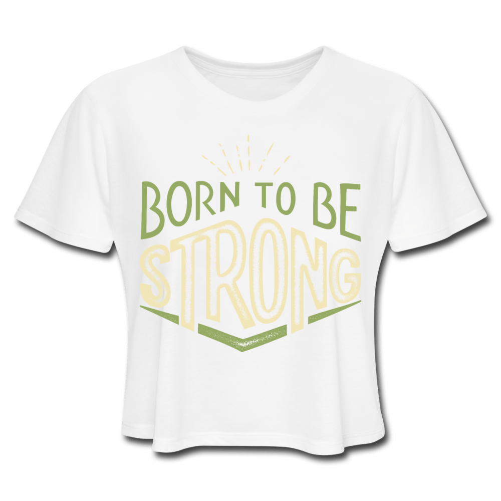 Loyalty Vibes Born Strong Cropped Tee white