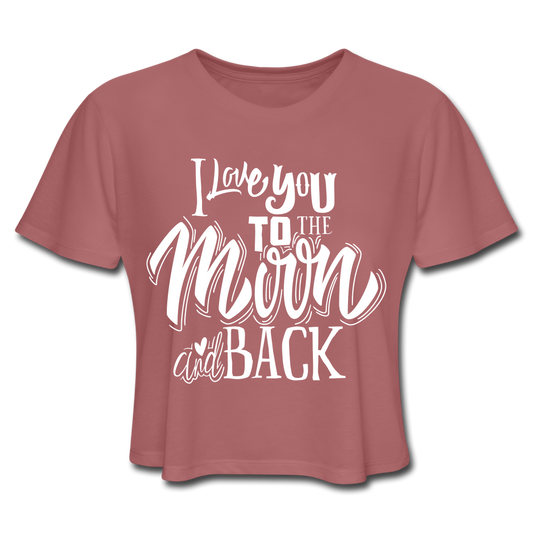 I Love You To The Moon And Back - Crop Top Women mauve Loyalty Vibes