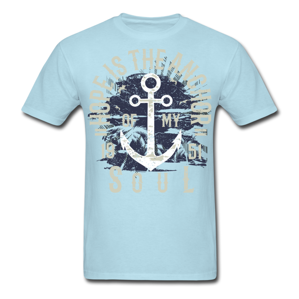 Hope Is The Way T-Shirt powder blue Loyalty Vibes