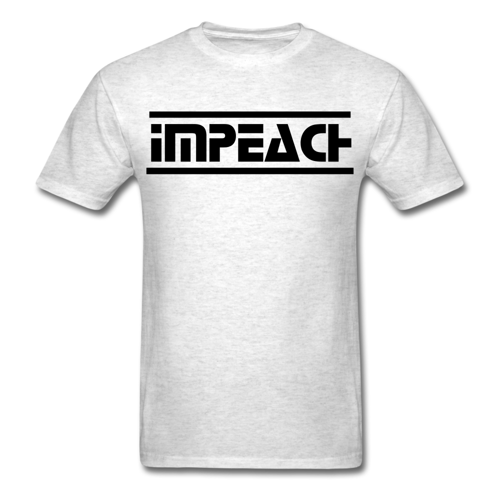 Impeach T-Shirt light heather gray - Loyalty Vibes