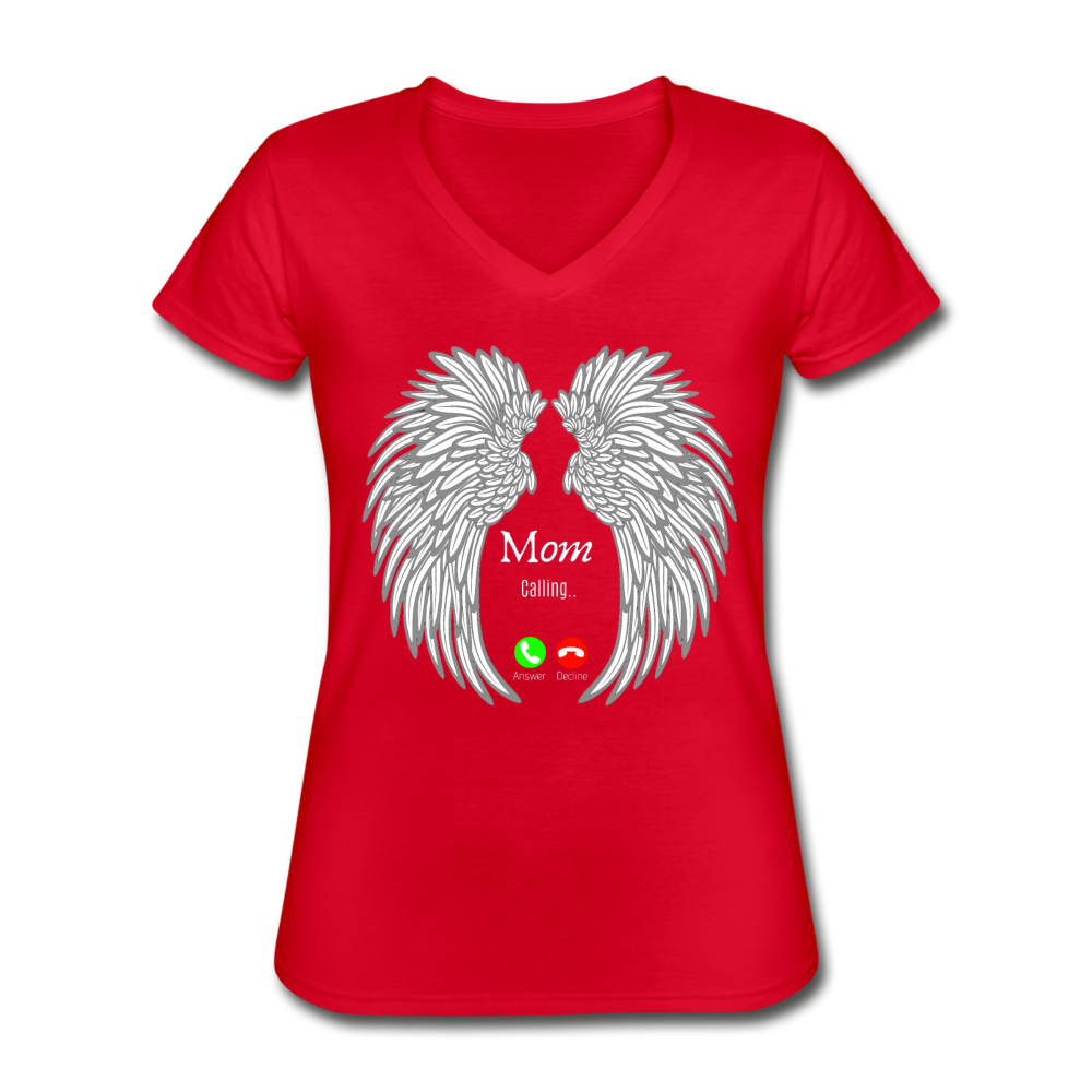 Mom's Last Call V-Neck Tee Red Loyalty Vibes