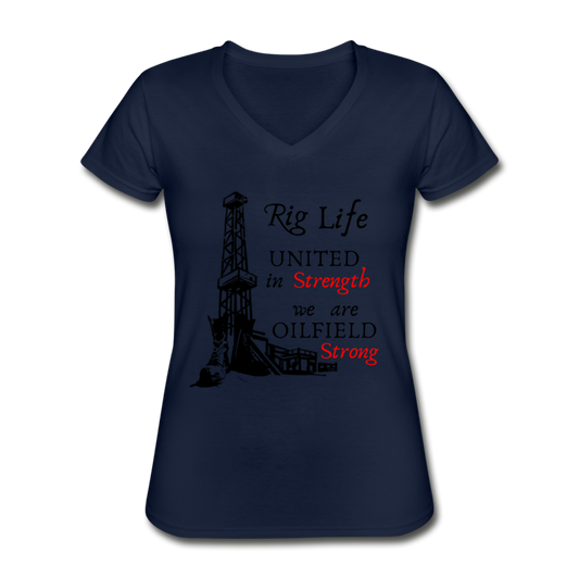 Women's We Are Oilfield Strong V-Neck T-Shirt navy Loyalty Vibes