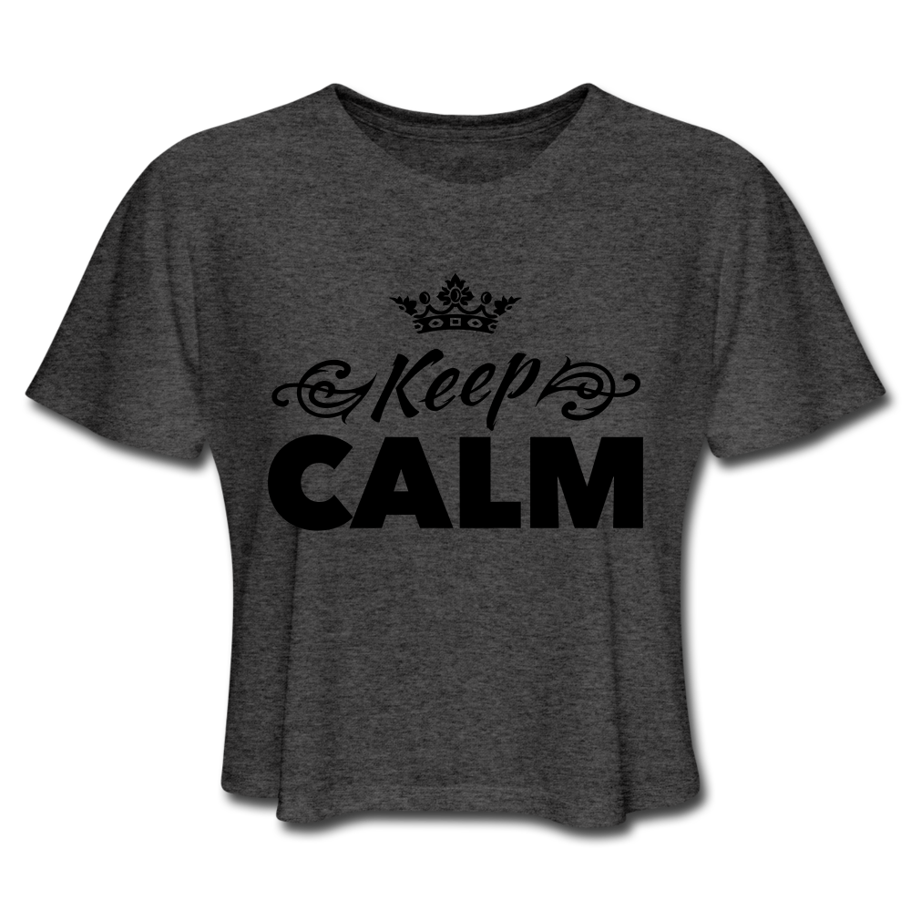 Original Keep Calm Crop Top Deep Heather Loyalty Vibes