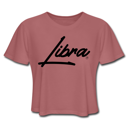 Sassy Libra Women's Crop Tee Mauve Loyalty Vibes