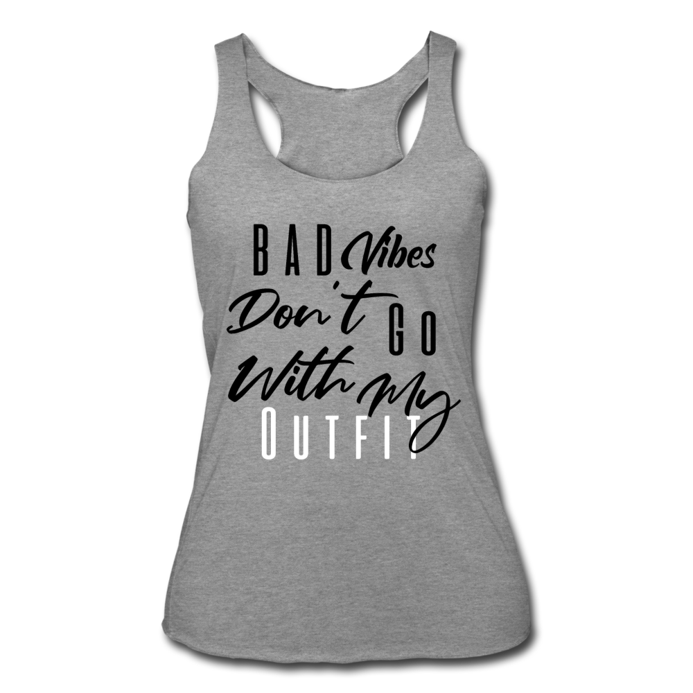 Bad Vibes Women's Tri-Blend Tank Top heather gray Black - Loyalty Vibes