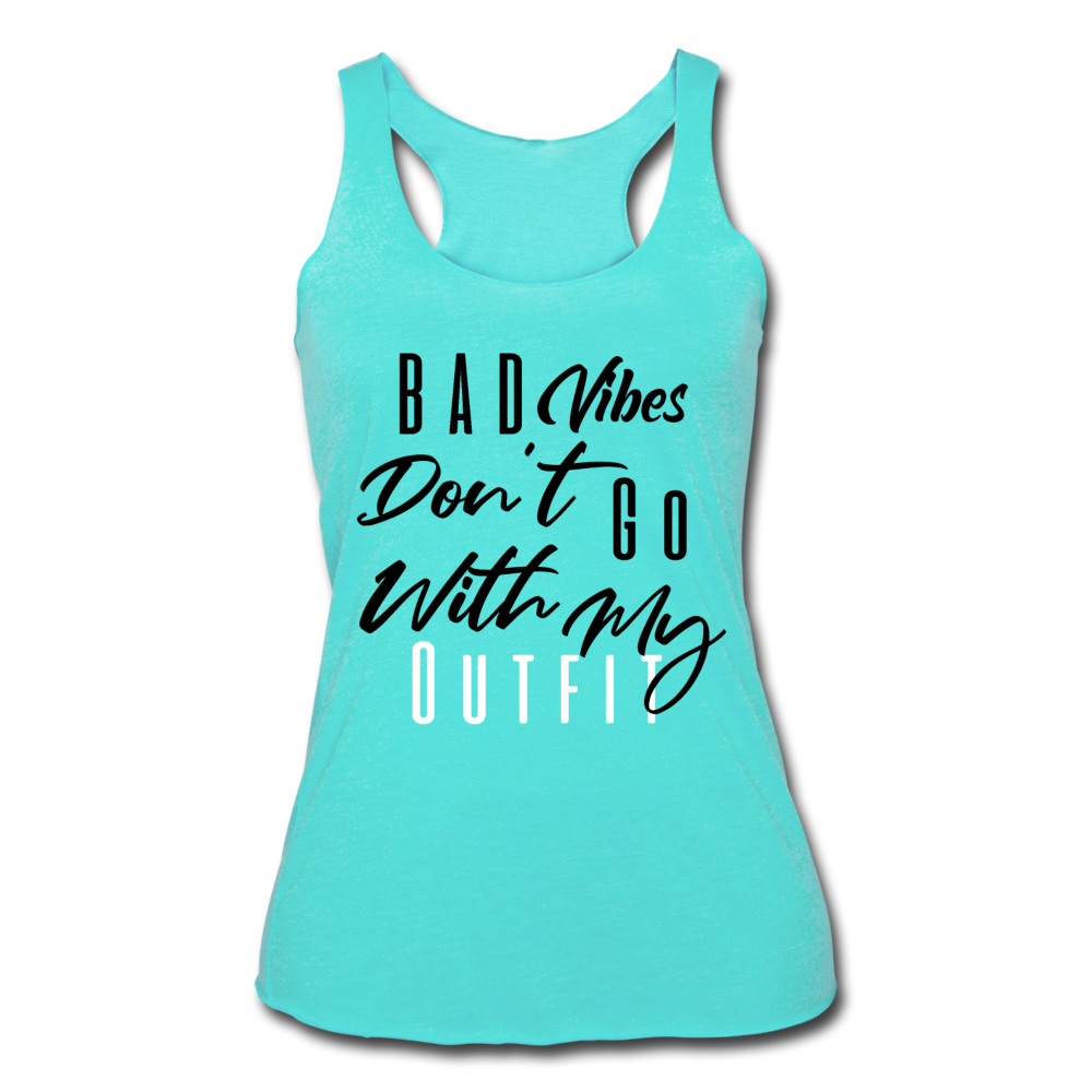 Bad Vibes Women's Tri-Blend Tank Top turquoise Black - Loyalty Vibes