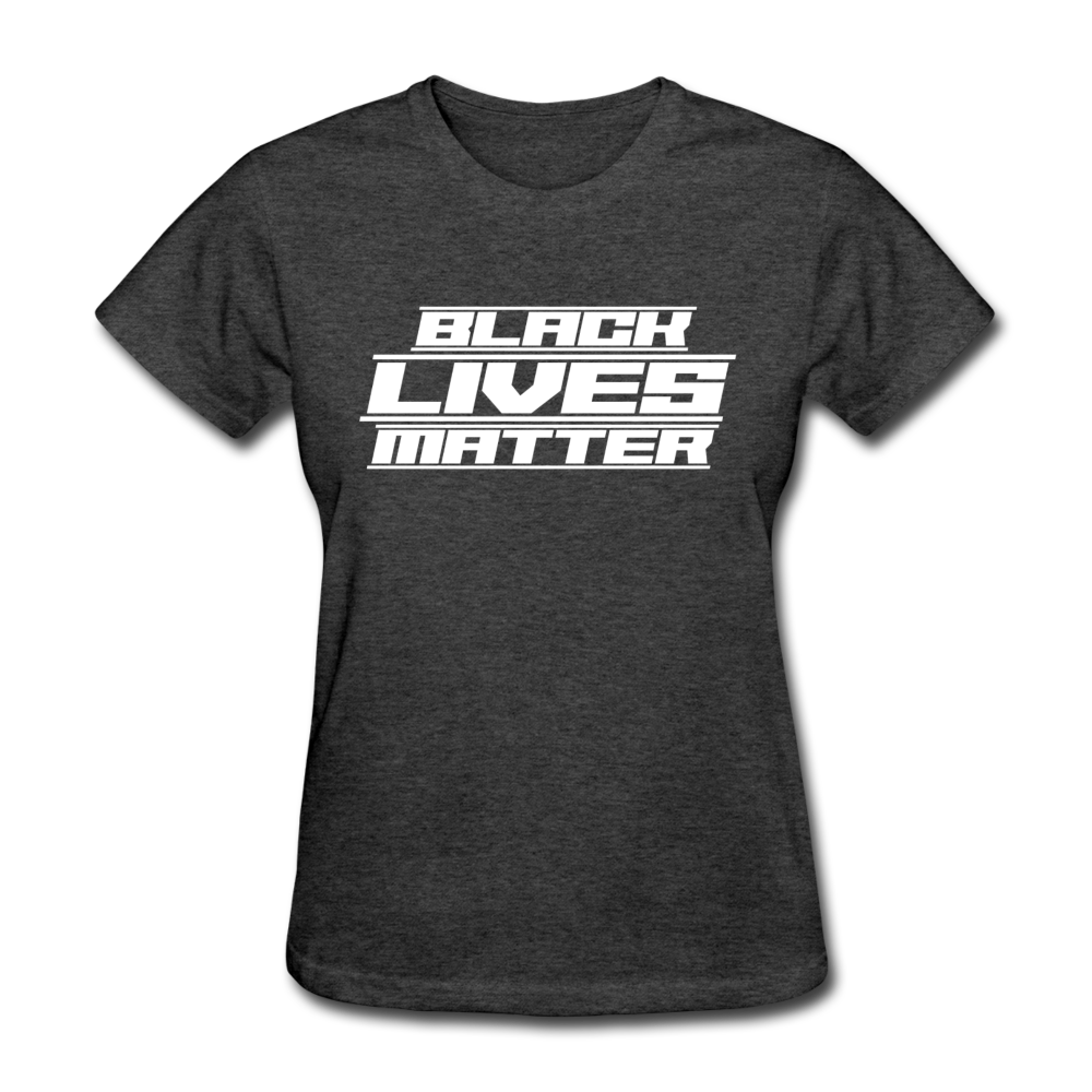 Loyalty Vibes Future Black Lives Matter Women's T-Shirt heather black