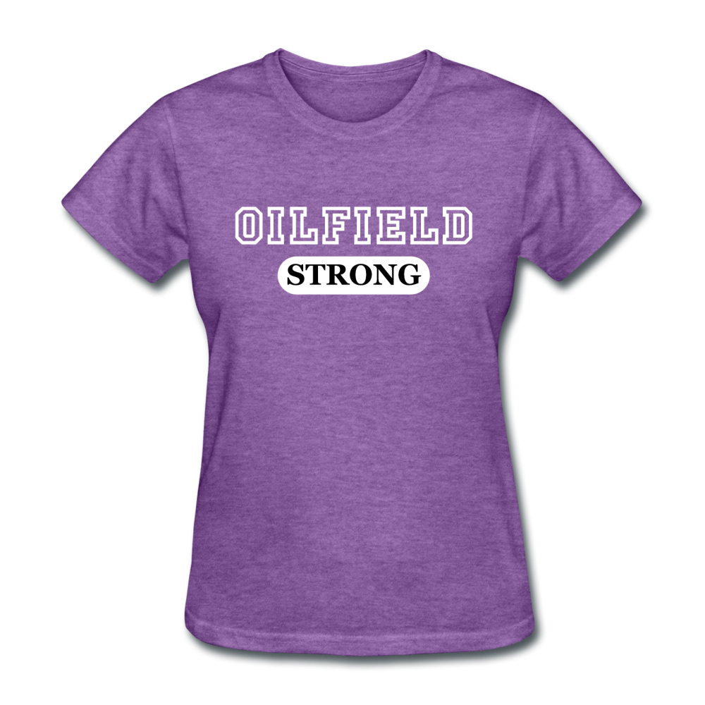 Oilfield Strong Women's T-Shirt purple heather - Loyalty Vibes