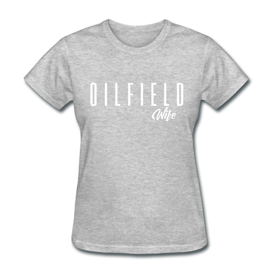 Oilfield Wife Women's T-Shirt heather gray Loyalty Vibes
