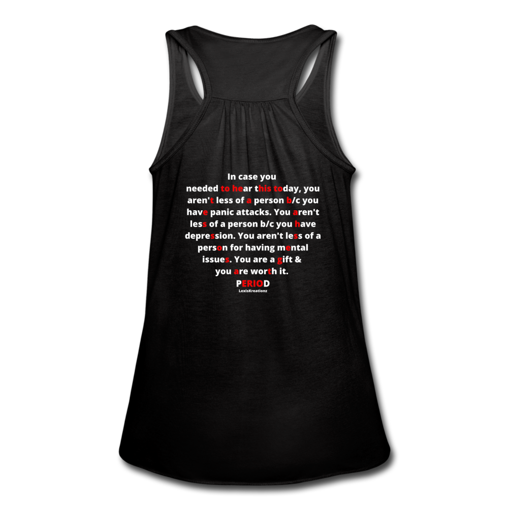 Loyalty Vibes Mental Health Matters Flowy Tank Top
