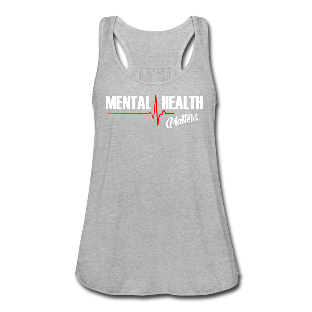 Loyalty Vibes Mental Health Matters Flowy Tank Top heather gray