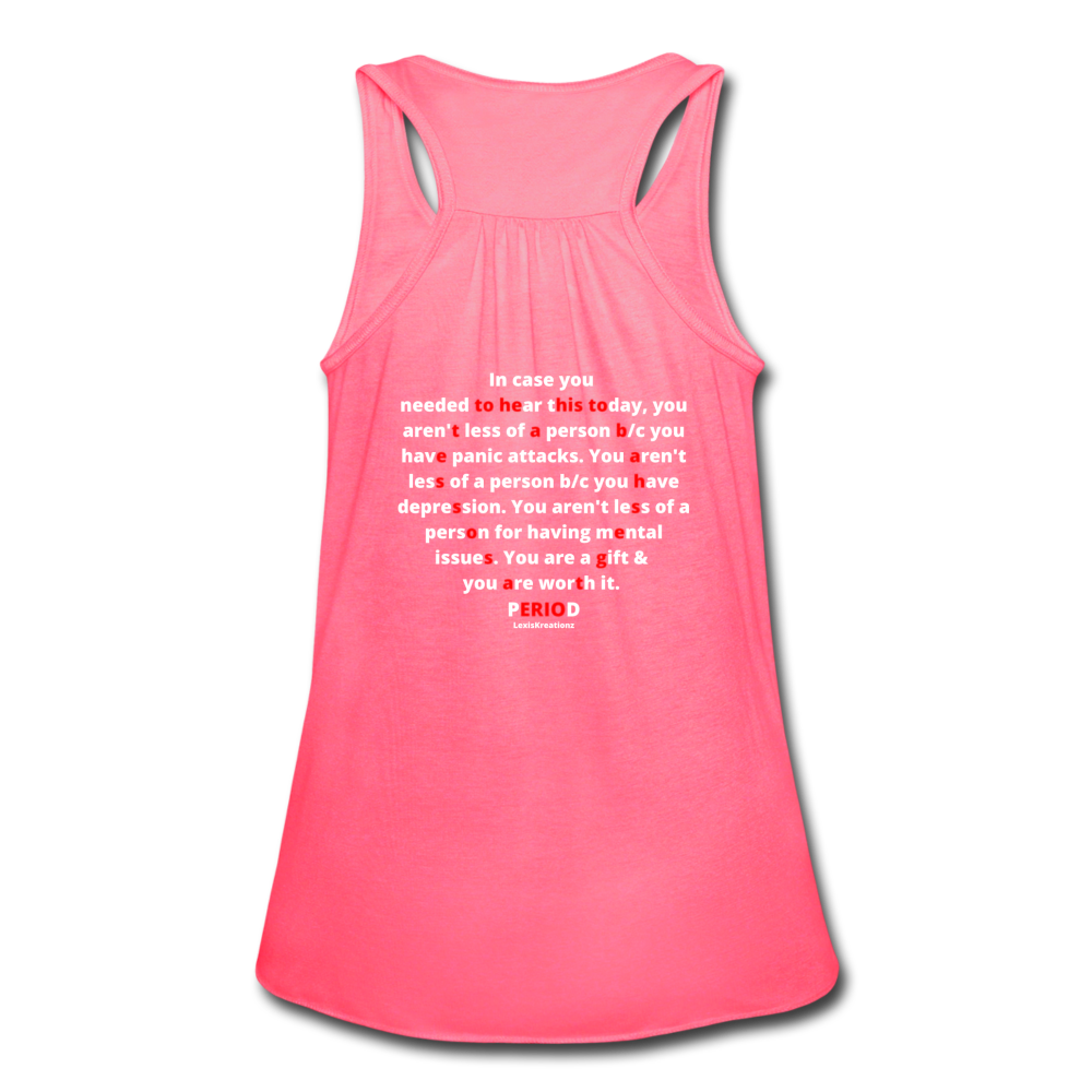 Loyalty Vibes Mental Health Matters Flowy Tank Top