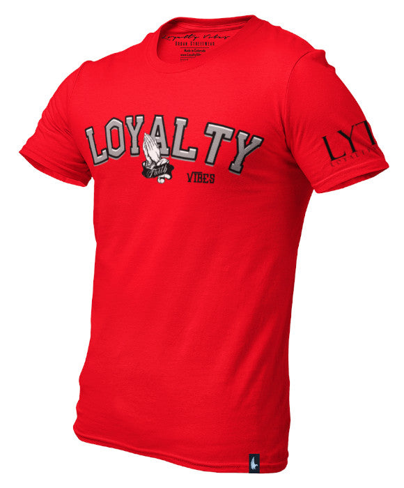 Loyalty Vibes Loyalty Vibes Loyalty Prayers Graphic Tee Red